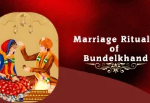 Marriage Rituals of Bundelkhand Marriage Rituals of Bundelkhand